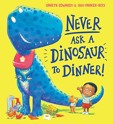 9780702307478: Never Ask a Dinosaur to Dinner (NE)