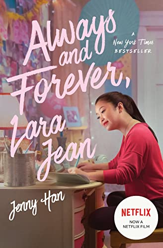 Beispielbild fr Always and Forever, Lara Jean: by the author of The Summer I Turned Pretty zum Verkauf von WorldofBooks