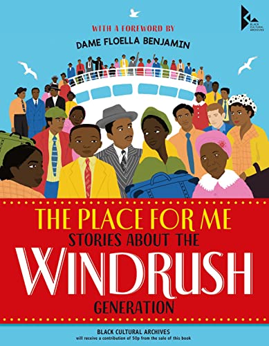 Beispielbild fr The Place for Me: Stories About the Windrush Gener ation zum Verkauf von Monster Bookshop