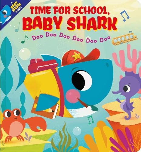Imagen de archivo de Time for School, Baby Shark! Doo Doo Doo Doo Doo Doo (BB): 1 a la venta por AwesomeBooks