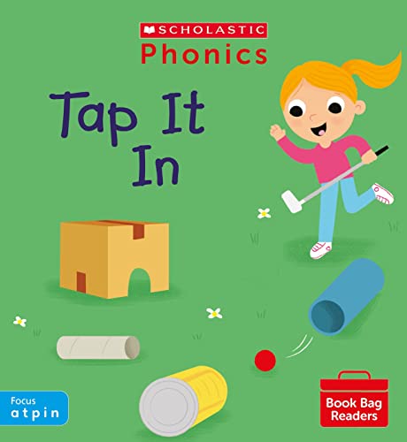 Stock image for Scholastic Phonics for Little Wandle: Tap It In (Set 1). Decodable phonic reader for Ages 4-6. Letters and Sounds Revised - Phase 2 (Phonics Book Bag Readers) for sale by AwesomeBooks