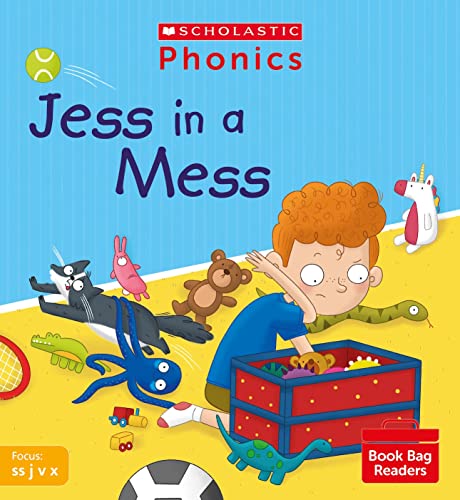 9780702308727: Scholastic Phonics for Little Wandle: Jess in a Mess (Set 3). Decodable phonic reader for Ages 4-6. Letters and Sounds Revised - Phase 2 (Phonics Book Bag Readers)