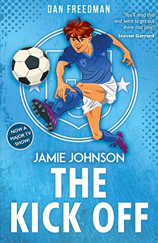 Stock image for The Kick Off (2021 edition) (Jamie Johnson) for sale by WorldofBooks