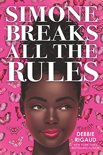 Stock image for Simone Breaks All the Rules for sale by WorldofBooks