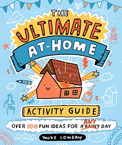 Beispielbild fr The Ultimate At-Home Activity Guide zum Verkauf von WorldofBooks