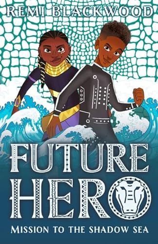 Beispielbild fr Future Hero 2: Mission to the Shadow Sea zum Verkauf von AwesomeBooks