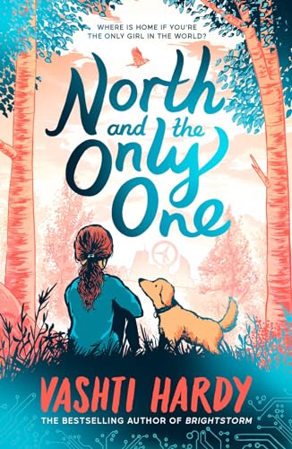Stock image for North and the Only One for sale by WorldofBooks