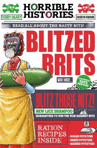 Stock image for Blitzed Brits (Horrible Histories) for sale by AwesomeBooks