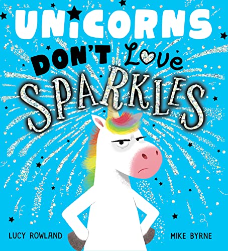 Imagen de archivo de Unicorns Don't Love Sparkles (PB) a la venta por SecondSale