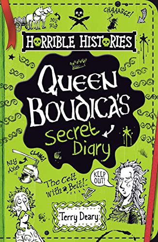 Stock image for Queen Boudica's Secret Diary (Horrible Histories) for sale by AwesomeBooks