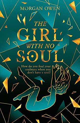 Stock image for The Girl With No Soul for sale by WorldofBooks