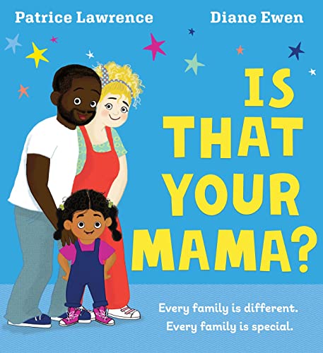 Imagen de archivo de Is That Your Mama? a la venta por Blackwell's