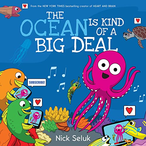 Stock image for The Ocean is Kind of a Big Deal for sale by PlumCircle