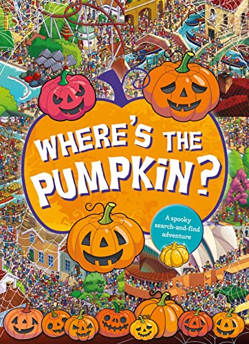 Imagen de archivo de Where's the Pumpkin? a la venta por Blackwell's