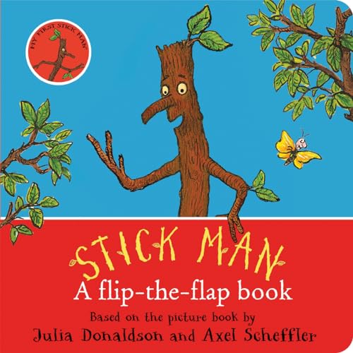 Stock image for Stick Man: A Flip-The-Flap Book for sale by GreatBookPrices