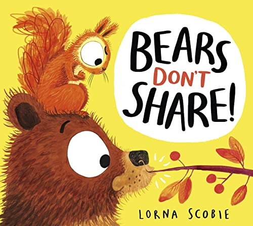 9780702322488: Bears Don't Share! (HB)