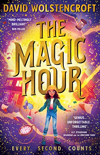 9780702324260: The Magic Hour: Prepare yourself for a magic like no other