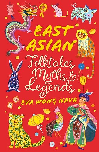 Beispielbild fr East Asian Folktales, Myths and Legends zum Verkauf von PBShop.store US