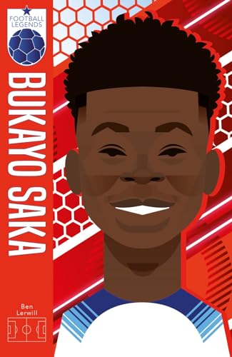 Stock image for Football Legends #10: Bukayo Saka for sale by GreatBookPrices