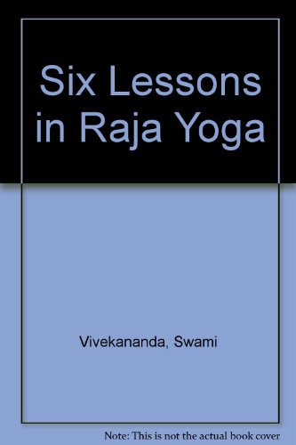 Six Lessons in Raja Yoga (9780702500992) by Swami Vivekananda