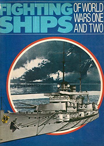 Imagen de archivo de Fighting Ships of World Wars One and Two (History of the World Wars Library) a la venta por WorldofBooks