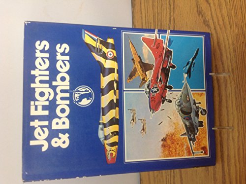 Stock image for Jet Fighters & Bombers for sale by Better World Books: West