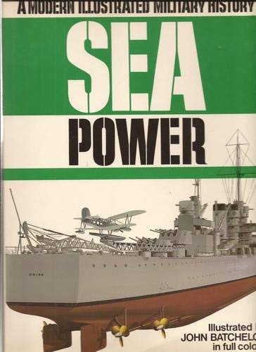 Stock image for Modern Illustrated History of Sea Power for sale by WorldofBooks