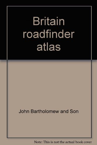 Britain Roadfinder Atlas (9780702801884) by Bartholomew