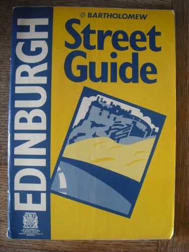 Edinburgh street guide (9780702802942) by John Bartholomew And Son