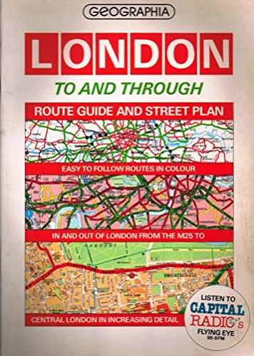 Stock image for London to and Through: Route Guide and Street Plan for sale by ThriftBooks-Atlanta