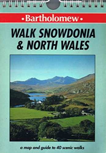Walk Snowdonia and North Wales (A Bartholomew map & guide)