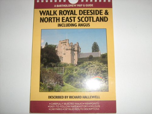 Beispielbild fr Walk Royal Deeside and North East Scotland: Including Angus zum Verkauf von WorldofBooks