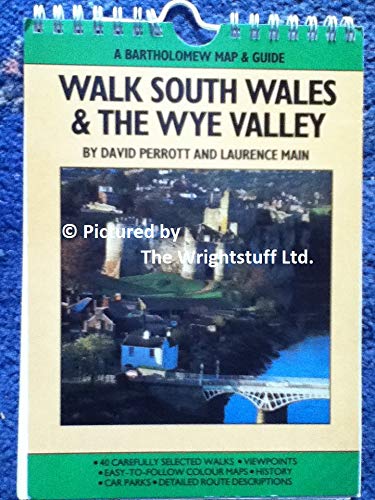Imagen de archivo de Walk South Wales and the Wye Valley (A Bartholomew map & guide) a la venta por Goldstone Books