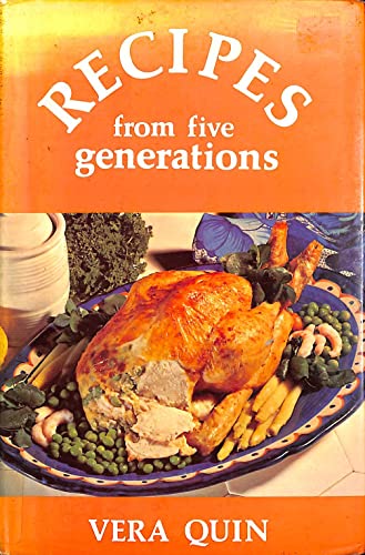 Stock image for Recipes from Five Generations. for sale by John M. Gram