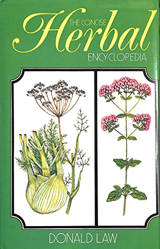 9780702810466: Concise Herbal Encyclopaedia