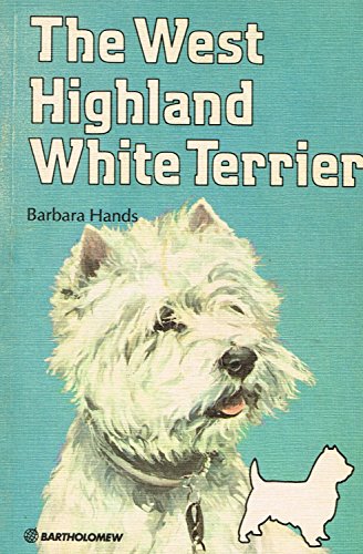 Beispielbild fr The West Highland White Terrier : zum Verkauf von AwesomeBooks