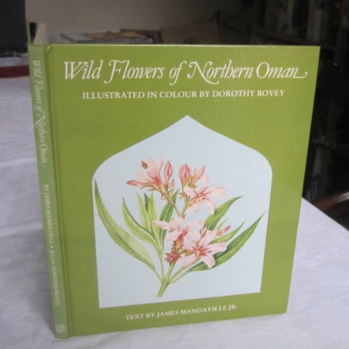 9780702810787: Wild Flowers of Northern Oman