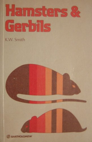 Hamsters and Gerbils (9780702810824) by Smith, K.