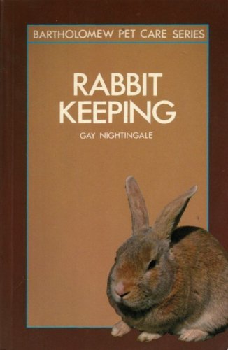 Stock image for Rabbit Keeping (Bartholomew Pet Care Series) for sale by MusicMagpie