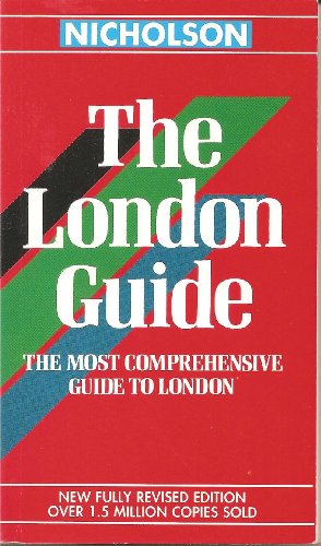 The Nicholson London Guide 1991 (9780702812842) by No Name