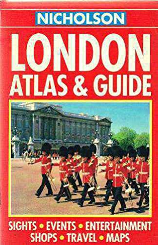 Stock image for Nicholson London Atlas and Guide (Nicholson Guides) for sale by Goldstone Books