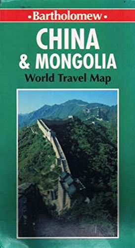 Stock image for China and Mongolia (World Travel Maps) for sale by Newsboy Books