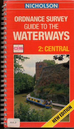 Stock image for Ordnance Survey Guide to the Waterways: Central Bk. 2 for sale by Reuseabook