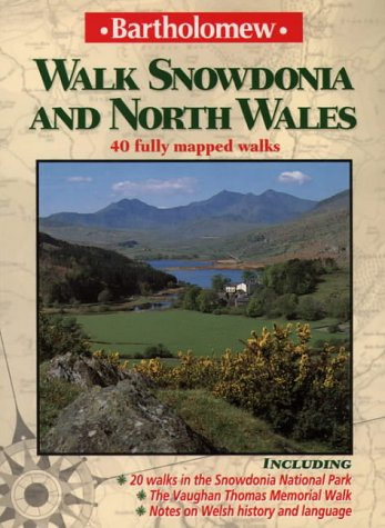 Walk Snowdonia and North Wales: 1996 (Walks) (9780702830501) by David Perrott; Laurence Main