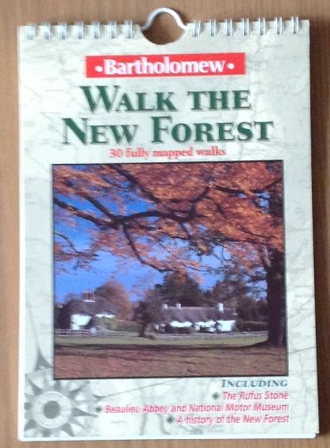 Bartholomew: Walk the New Forest: 1996 (9780702830648) by Gregor, Juliet