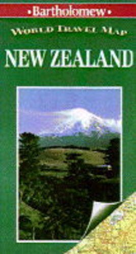 New Zealand: Bartholomew World Travel Map (Bartholomew World Travel Series Maps) (9780702831300) by Unknown Author