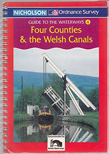 Imagen de archivo de Four Counties and the Welsh Canals: Book 4 (Nicholson/OS Guide to the Waterways) a la venta por WorldofBooks