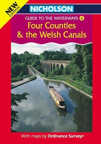 Stock image for Nicholson/Ordnance Survey Guide to the Waterways (v. 4): Four Counties & the Welsh Canals for sale by Clevedon Community Bookshop Co-operative