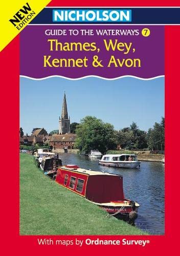 Stock image for Thames, Wey, Kennet and Avon: Book 7 (Nicholson Guide to the Waterways) for sale by WorldofBooks