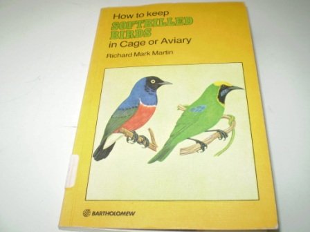 Beispielbild fr How to Keep Softbilled Birds (Pet Care Guides) zum Verkauf von Reuseabook